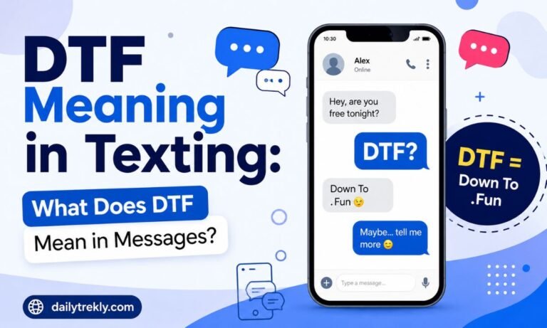 DTF Meaning in Texting