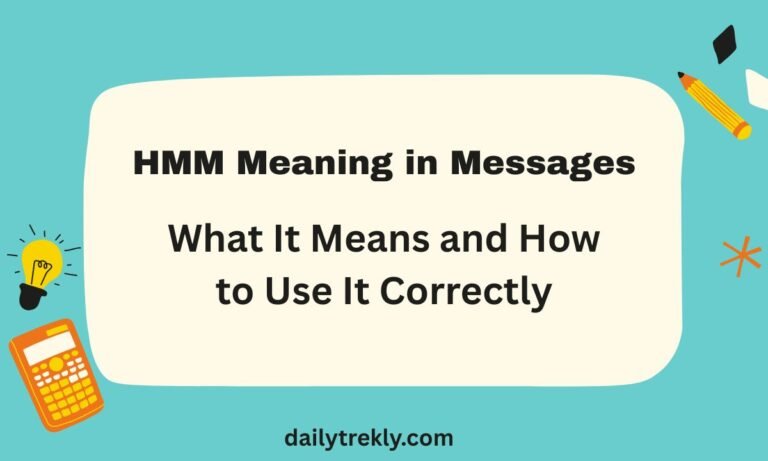 HMM Meaning in Messages