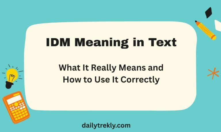 IDM Meaning in Text