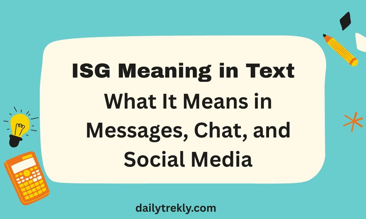 ISG Meaning in Text